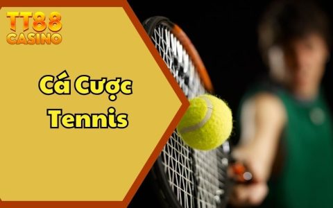 Cá Cược Tennis Tại TT88 – Hòa Mình Với Phút Giây Kịch Tính